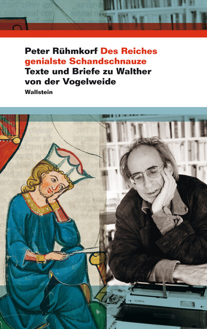 Des Reiches genialste Schandschnauze, Peter Rühmkorf