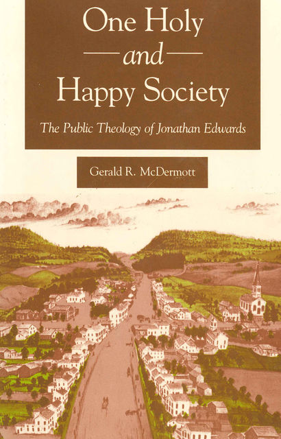 One Holy and Happy Society, Gerald McDermott