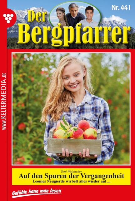 Der Bergpfarrer 441 – Heimatroman, Toni Waidacher