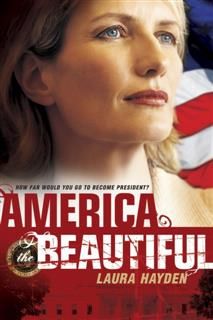 America the Beautiful, Laura Hayden