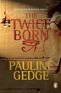 Twice Born, Pauline Gedge