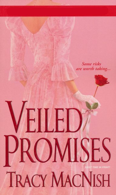 Veiled Promises, Tracy MacNish