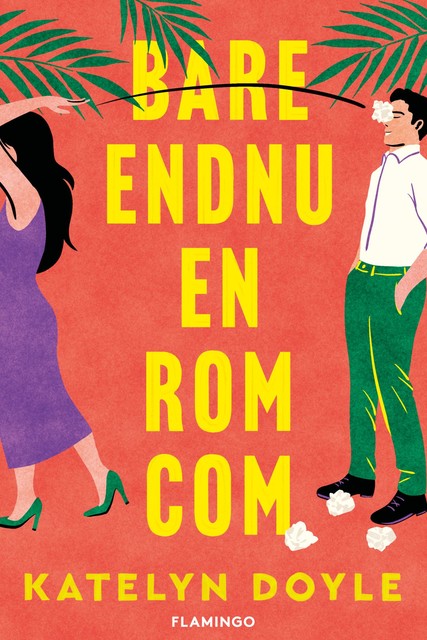 Bare endnu en rom-com, Katelyn Doyle