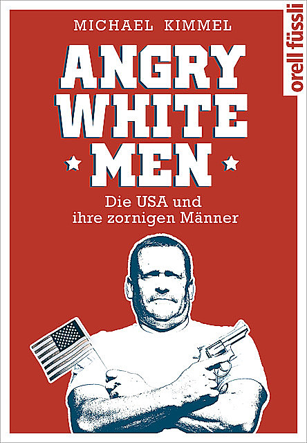 Angry White Men, Michael Kimmel