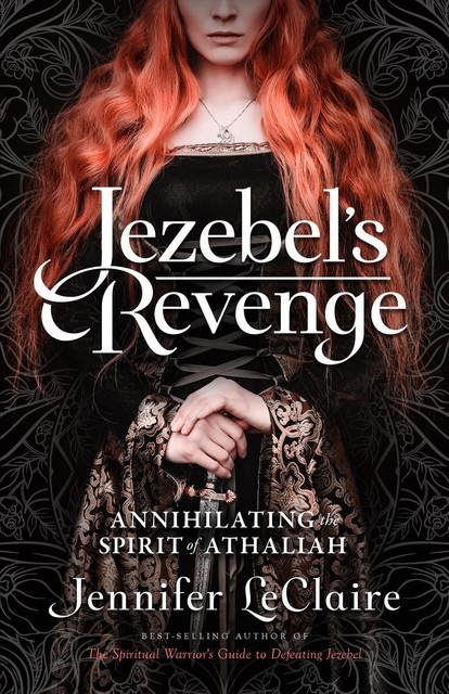 Jezebel's Revenge, Jennifer LeClaire