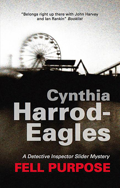 Fell Purpose, Cynthia Harrod-Eagles