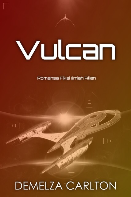 Vulcan, Demelza Carlton