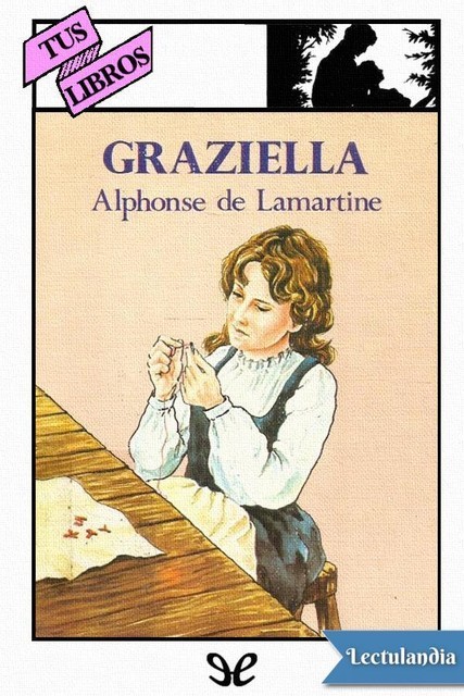 Graziella, Alphonse de Lamartine