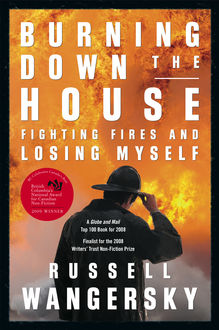 Burning Down the House, Russell Wangersky