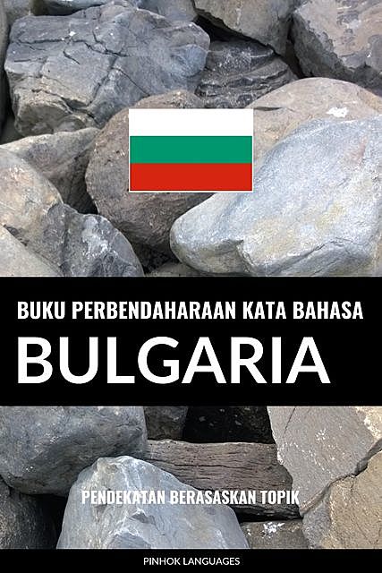 Buku Perbendaharaan Kata Bahasa Bulgaria, Pinhok Languages