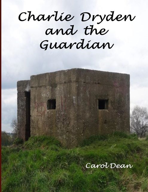 Charlie Dryden and the Guardian, Carol Dean