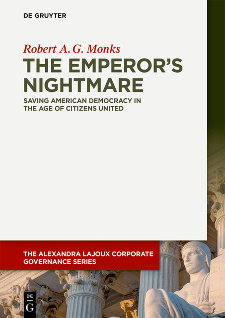 The Emperor’s Nightmare, Robert A.G.Monks