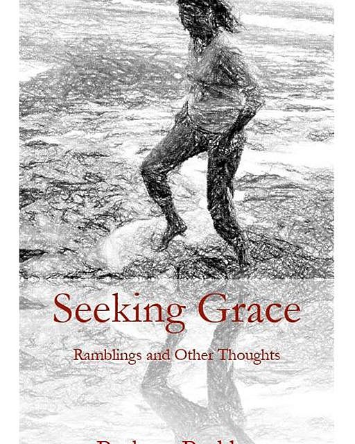 Seeking Grace, Barbara Barkley