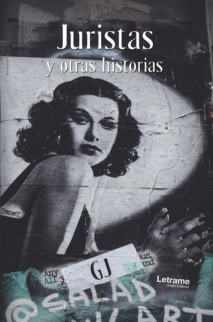 Juristas y otras historias, GJ