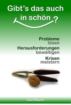 Gibt's das auch in schön, Uwe Maurer