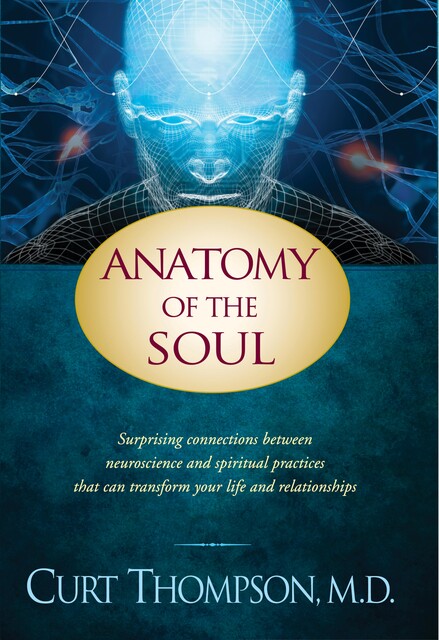 Anatomy of the Soul, Curt Thompson