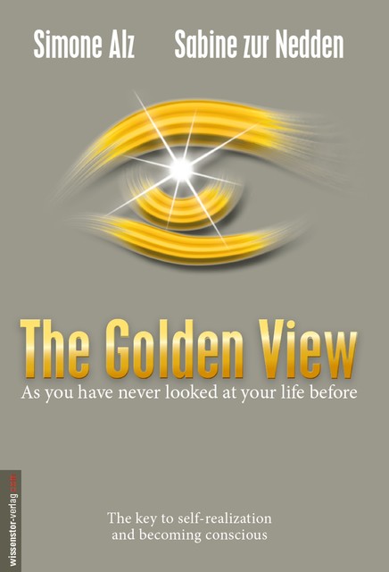 The Golden View, Sabine zur Nedden, Simone Alz