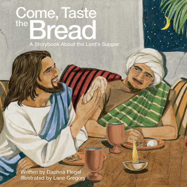 Come, Taste the Bread, Daphna Flegal