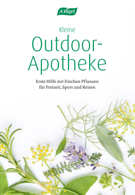 Kleine Outdoor-Apotheke, Claudia Rawer, Ingrid Zehnder lic. phil.