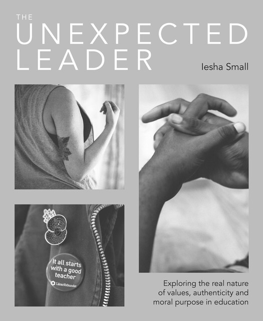 The Unexpected Leader, Iesha Small
