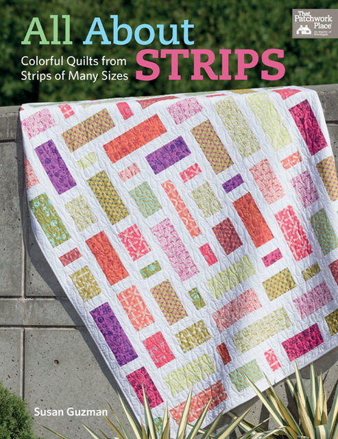All About Strips, Susan Guzman
