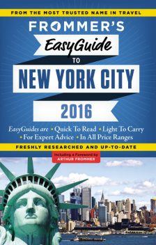Frommer's EasyGuide to New York City 2016, Pauline Frommer