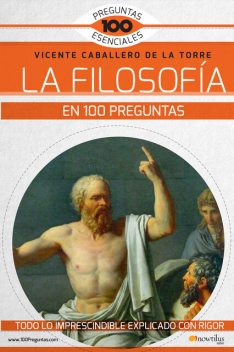 La filosofía en 100 preguntas, Vicente Caballero de la Torre