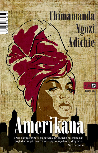 Amerikana, Chimamanda Ngozi Adichie