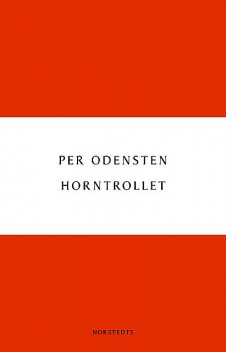 Horntrollet, Per Odensten