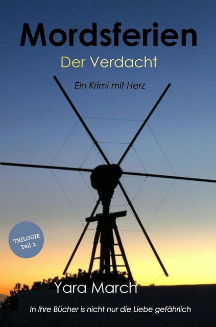 Mordsferien – Der Verdacht, Yara March