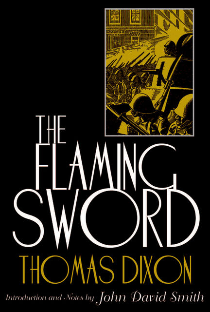The Flaming Sword, Thomas Dixon