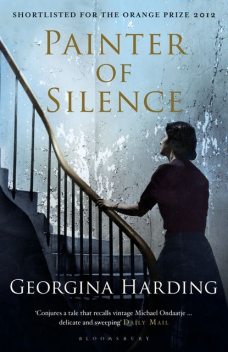 Painter of Silence, Georgina Harding