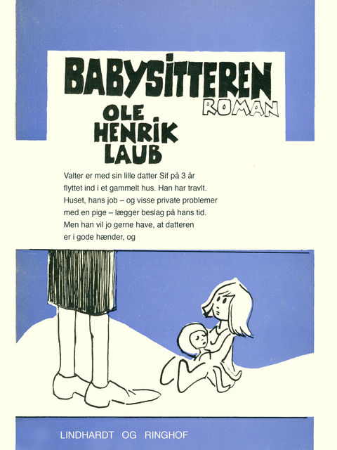 Babysitteren, Ole Henrik Laub
