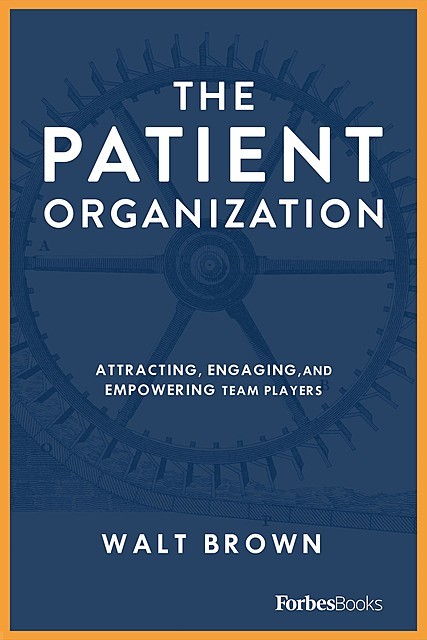 The Patient Organization, Walt Brown