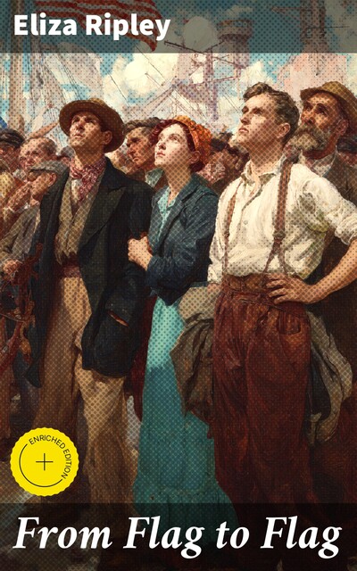 From Flag to Flag, Eliza Ripley