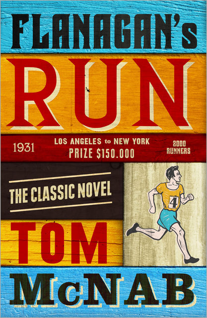 Flanagan's Run, Tom McNab