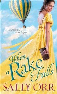 When a Rake Falls, Sally Orr