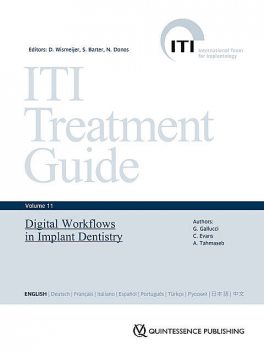Digital Workflows in Implant Dentistry, Christopher Evans, Ali Tahmaseb, German O. Gallucci