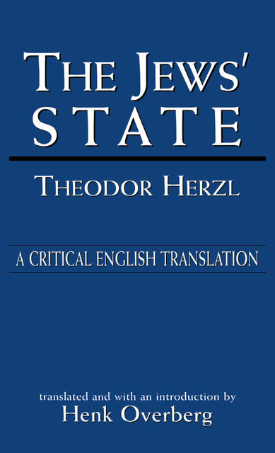 The Jews' State, Theodor Herzl