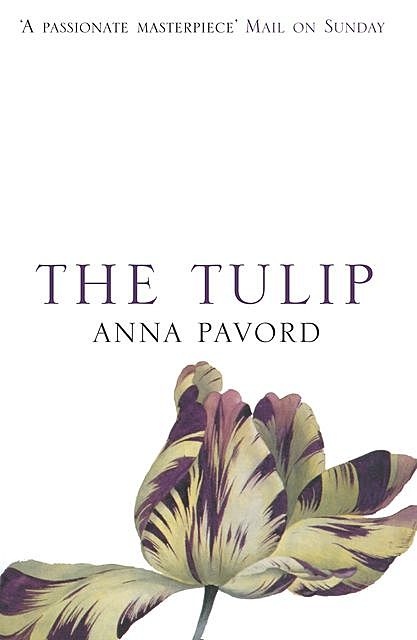 The Tulip, Anna Pavord