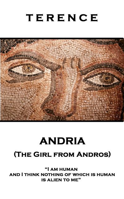 Andria (The Girl from Andros), Terence