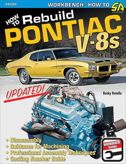 How to Rebuild Pontiac V-8s – Updated Edition, Rocky Rotella