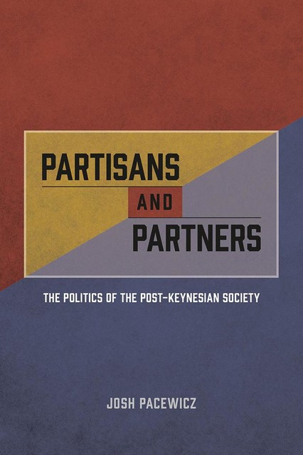 Partisans and Partners, Josh Pacewicz