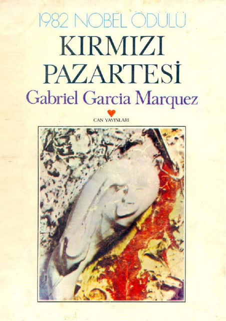 Kırmızı Pazartesi, Gabriel García Márquez
