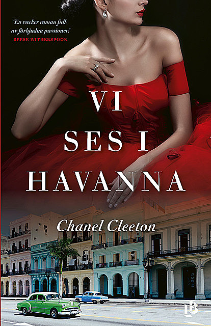 Vi ses i Havanna, Chanel Cleeton