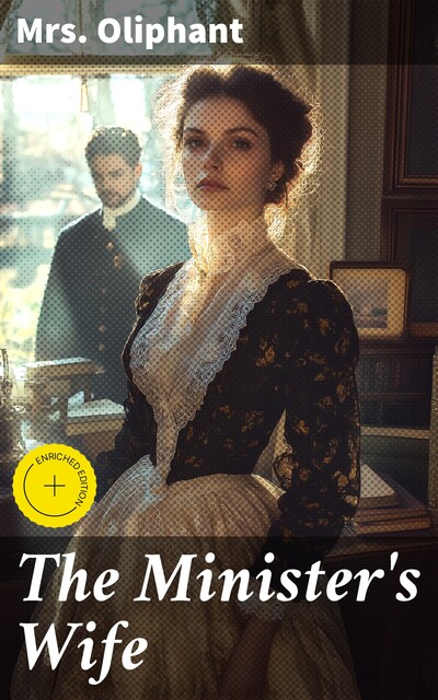 The Minister's Wife, Oliphant