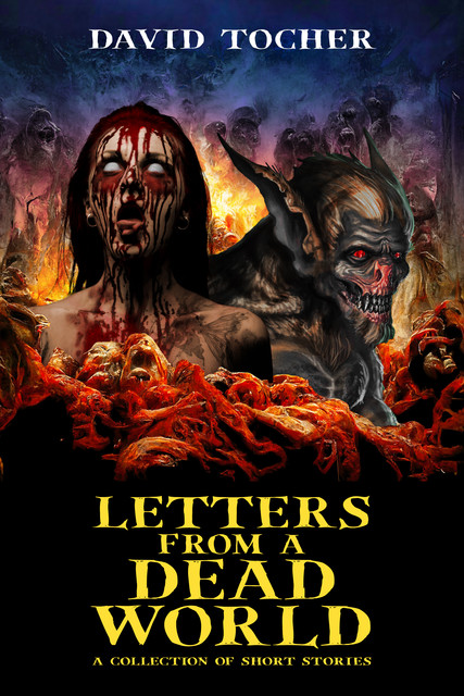 Letters From A Dead World, David Tocher