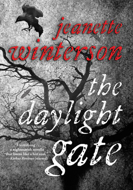 The Daylight Gate, Jeanette Winterson