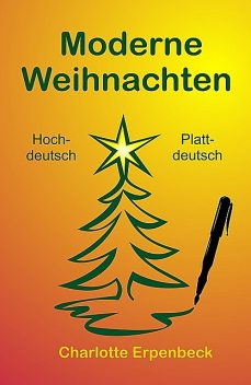 Moderne Weihnachten, Charlotte Erpenbeck