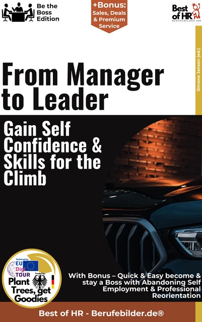 From Manager to Leader – Gain Self-Confidence & Skills for the Climb, Simone Janson